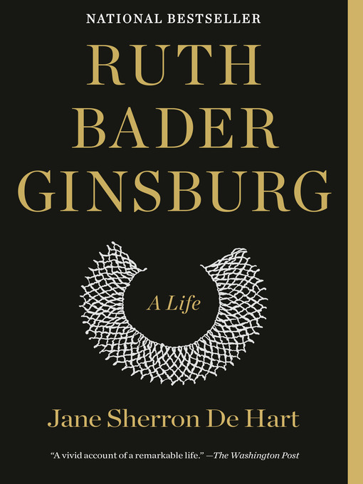 Title details for Ruth Bader Ginsburg by Jane Sherron de Hart - Wait list